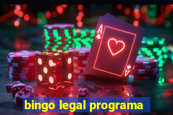 bingo legal programa